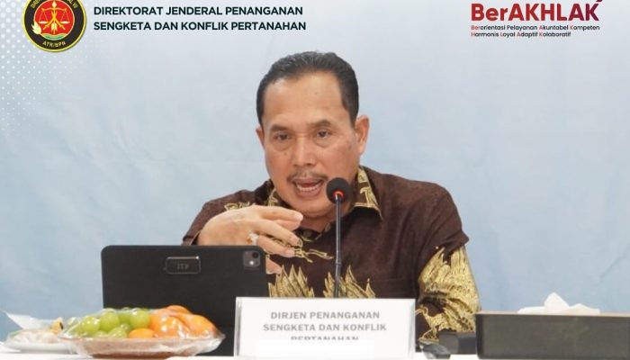 Dirjen PSKP Pimpin Pembinaan dan Supervisi Tindak Pidana Pertanahan di Batam